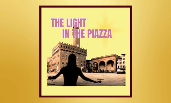The Light in the Piazza