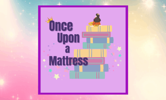 Once Upon a Mattress