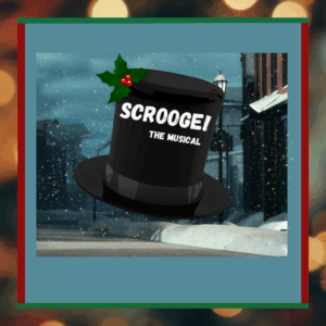 Scrooge! The Musical